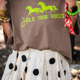 Hold Your Horses Graphic Tee